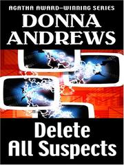 Cover of: Delete all suspects | Donna Andrews