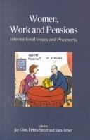 Cover of: Women, work, and pensions by Jay Ginn, Sara Arber