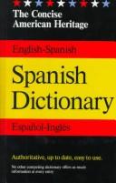 Cover of: The American Heritage Concise Spanish/English Dictionary by Editors of The American Heritage Dictionaries