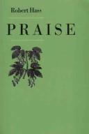 Cover of: Praise by Robert Hass, Robert Hass