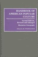 Cover of: Handbook of American popular culture by edited by M. Thomas Inge.