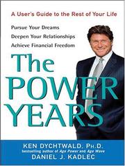 Cover of: The Power Years: A User's Guide to the Rest of Your Life (Thorndike Health, Home & Learning)