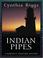 Cover of: Indian Pipes