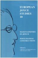 Cover of: Masculinities in Joyce (European Joyce Studies) by Christine van Boheemen, Colleen Lamos