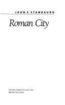 Cover of: The ancient Roman city