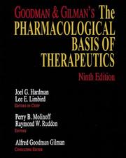 Cover of: Goodman & Gilman's the pharmacological basis of therapeutics.