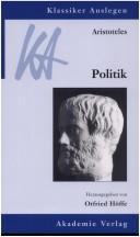 Cover of: Politik. by Aristotle, Otfried. Höffe