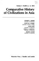 Cover of: Comparative History of Civilizations in Asia by Edward L. Farmer