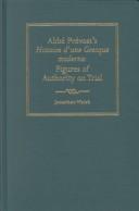 Cover of: Abbé Prévost's Histoire d'une Grecque moderne: figures of authority on trial