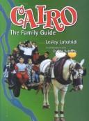 Cover of: CAIRO THE FAMILY GUIDE (P)
