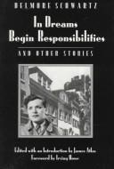 Cover of: In dreams begin responsibilities and other stories by Delmore Schwartz