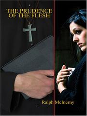 The Prudence of the Flesh by Ralph M. McInerny