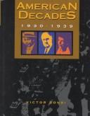 Cover of: American Decades 1930-1939 (American Decades) by Matthew Joseph Bruccoli