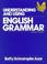 Cover of: Understanding and using English grammar
