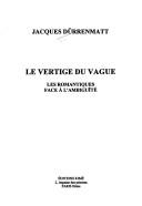 Cover of: Le vertige du vague by Jacques Dürrenmatt
