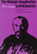 Cover of: The dialogic imagination by M. M. Bakhtin