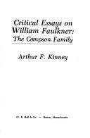 Cover of: Critical essays on William Faulkner by [edited by] Arthur F. Kinney.