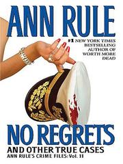 Cover of: No Regrets And Other True Cases