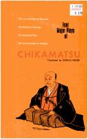 Cover of: Four Major Plays of Chikamatsu by Donald Keene