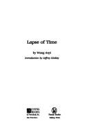 Cover of: Lapse of time by An-i Wang, An-i Wang