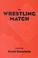 Cover of: The wrestling match