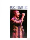 Cover of: Encyclopedia of rock by [edited by] Phil Hardy, Dave Laing ; additional material, Stephen Barnard, Don Perretta.