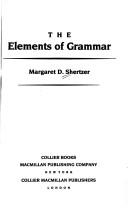 Cover of: The elements of grammar