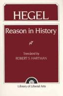 Reason in history by Georg Wilhelm Friedrich Hegel