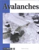 Cover of: Natural Disasters - Avalanches (Natural Disasters)