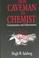Cover of: From caveman to chemist