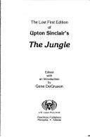 Cover of: The Lost First Edition of Upton Sinclair's the Jungle by 
