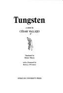 Cover of: Tungsten by César Vallejo