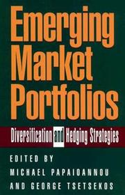 Cover of: Emerging market portfolios: diversification and hedging strategies