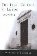 Cover of: The Irish College at Lisbon, 1590-1834