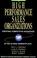 Cover of: High Performance Sales Organizations
