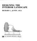 Cover of: Designing the interior landscape