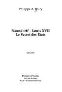 Naundorff-Louis XVII by Philippe A. Boiry