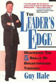 Cover of: The Leader's Edge: 5 Skills of Breakthrough Thinking