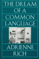 Cover of: The dream of a common language: poems, 1974-77.
