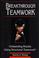 Cover of: Breakthrough teamwork
