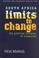 Cover of: South Africa Limits to Change