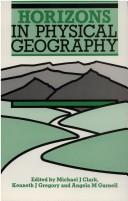 Cover of: Horizons in physical geography