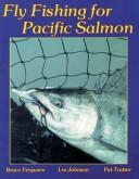 Fly fishing for Pacific salmon