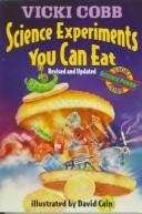 Cover of: Science Experiment You/Eat by Vicki Cobb