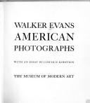 Cover of: American photographs by Walker Evans, Walker Evans