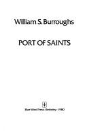 Port of saints by William S. Burroughs