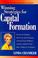 Cover of: Winning Strategies for Capital Formation