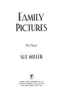 Cover of: Family pictures: a novel