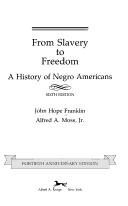Cover of: From Slavery to Freedom by John Hope Franklin