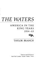 Parting the Waters by Taylor Branch